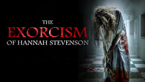 The Exorcism of Hannah Stevenson 2022