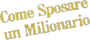 Come sposare un milionario
