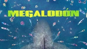 The Meg (Megalodón)