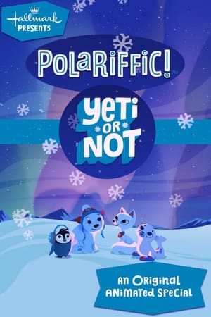 Poster Polariffic! Yeti or Not (2014)