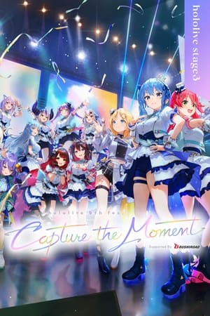 Poster Hololive 5th fes. Capture the Moment Day 2 Stage 3 2024