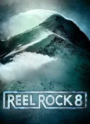 Reel Rock 8 poster