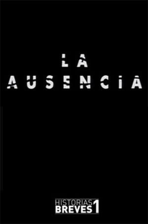 Poster Historias Breves I: La Ausencia 1994