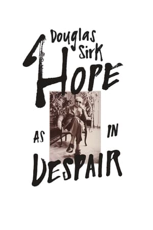 Poster Douglas Sirk – Hope as in Despair 2022
