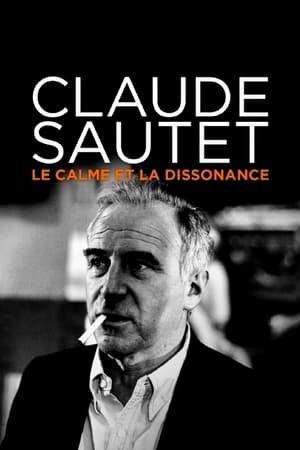Poster Claude Sautet : le calme et la dissonance 2021