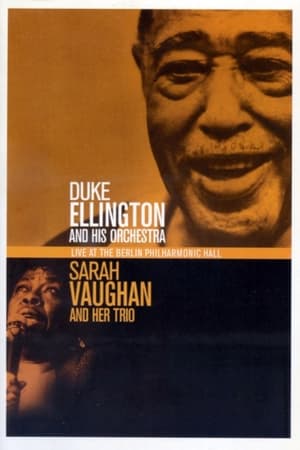 Poster Duke Ellington & Sarah Vaughan  Live At The Berlin Philharmonic Hall 1989 (2014)