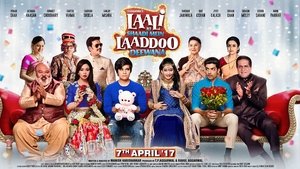 Laali Ki Shaadi Mein Laaddoo Deewana (2017) Hindi