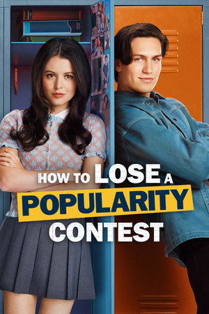 How to Lose a Popularity Contest 22