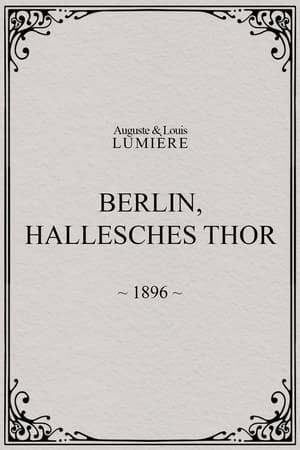 Poster Berlin, Hallesches Thor (1896)