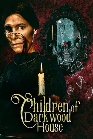Children of Darkwood House