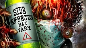 Side Effects May Vary film complet