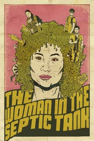 Poster The Woman in the Septic Tank (2011)