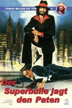 Der Superbulle jagt den Paten 1978