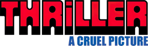 Thriller: A Cruel Picture