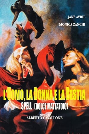 Poster L'uomo, la donna e la bestia - Spell (Dolce mattatoio) 1977