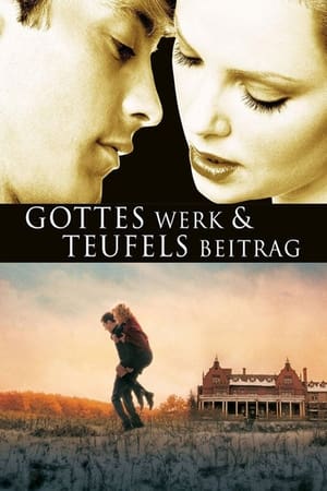 Image Gottes Werk & Teufels Beitrag