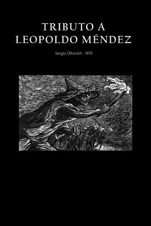 Tribute to Leopoldo Mendez