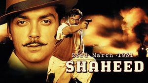 23rd March 1931: Shaheed (2002) Hindi HD