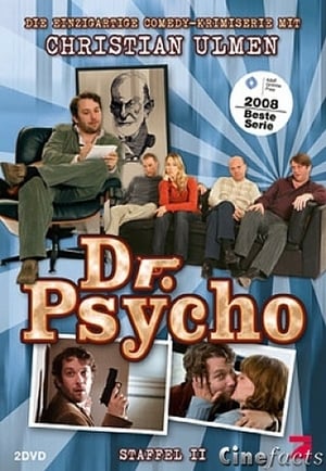 Dr. Psycho – Die Bösen, die Bullen, meine Frau und ich: Staffel 2