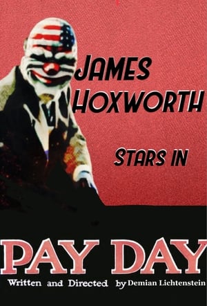 PAYDAY THE MOVIE