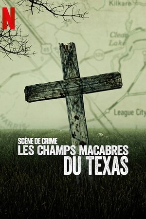 Scène de crime : Les champs macabres du Texas movie poster