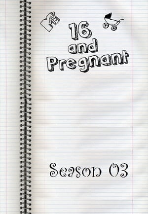 16 and Pregnant: Temporada 3
