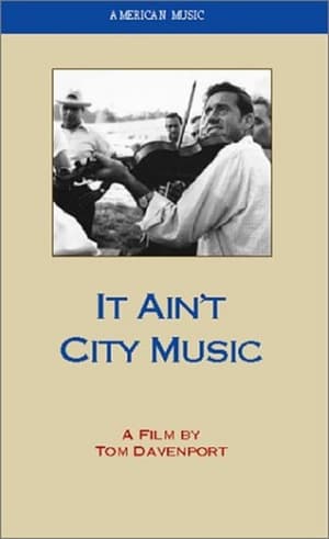It Ain't City Music