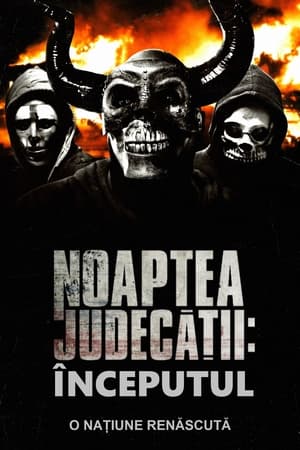 Noaptea judecății: Începutul (2018)