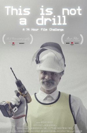 Póster oficial de la película This Is Not A Drill