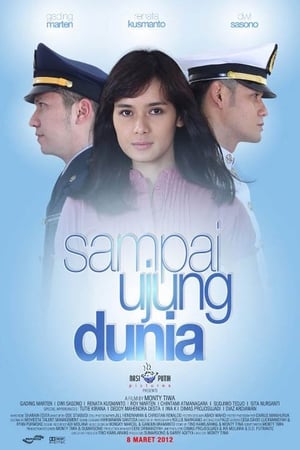 Poster Sampai Ujung Dunia (2012)