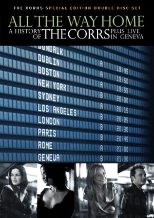 Poster All the Way Home: A History of The Corrs (2005)