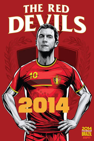 Poster WK 2014: De ontbolstering van een gouden generatie bij de Rode Duivels (2019)
