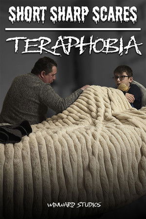 Short Sharp Scares: Teraphobia