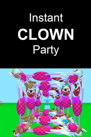 Instant Clown Party poster