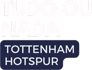 Tudo ou Nada: Tottenham Hotspur