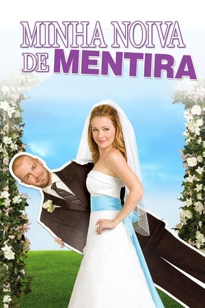 Assistir Minha Noiva de Mentira Online Grátis