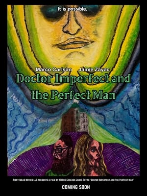 Poster Doctor Imperfect and the Perfect Man 