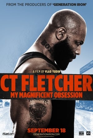 Poster CT Fletcher: My Magnificent Obsession 2015