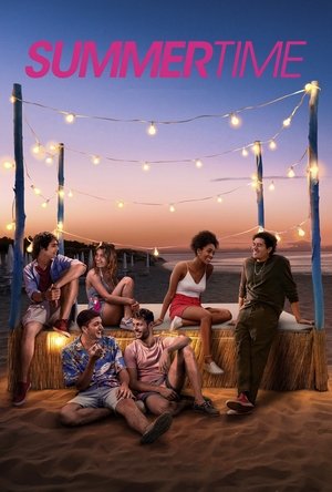 Summertime – Season 1 Summertime – Season 1