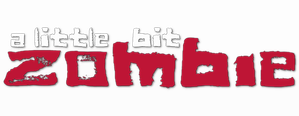 A Little Bit Zombie
