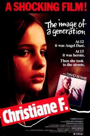Moi, Christiane F. 13 Ans, Droguée, Prostituée… - 1981 Moi, Christiane F. 13 Ans, Droguée, Prostituée… - 1981