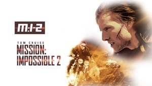 Mission: Impossible II (2000)