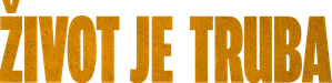 Život je truba — Logos 1