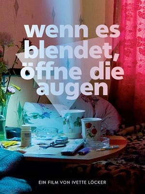 Wenn es blendet, öffne die Augen poster