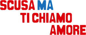 Scusa ma ti chiamo amore (2008) Streaming ITA official logo