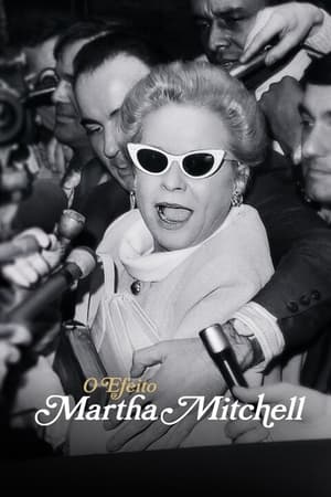 Poster The Martha Mitchell Effect 2022