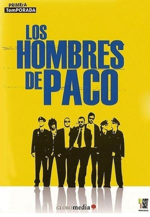 Los hombres de Paco: Temporada 1