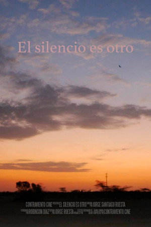 El silencio es otro
