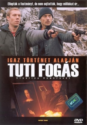 Poster Tuti fogás (Lopott Rembrandt) 2003