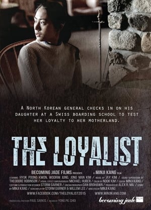 Poster The Loyalist 2015